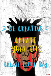 Be Creative