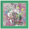 Be Stupid Printed Illusion Frame Green